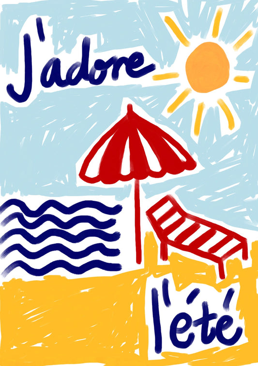 Je Adore l' été Art Print