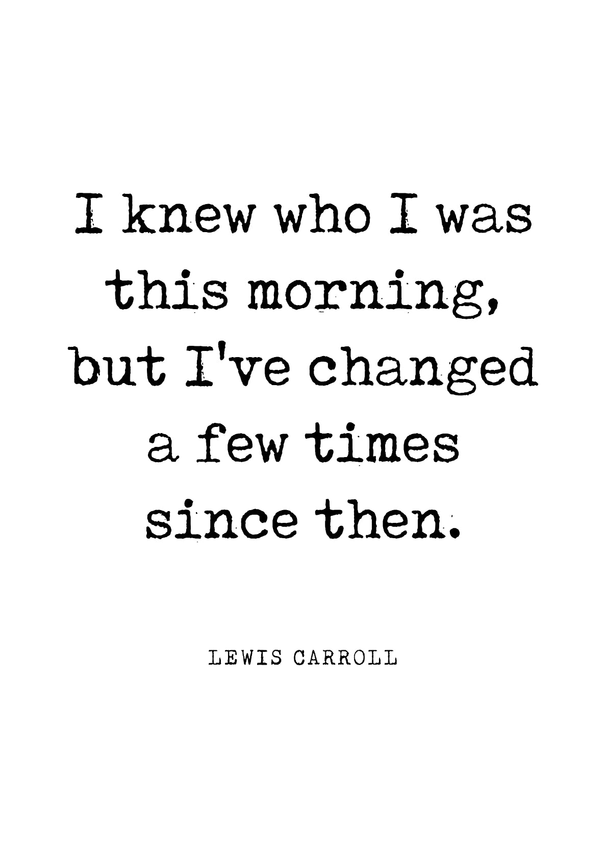 Lewis Carroll Quote 04