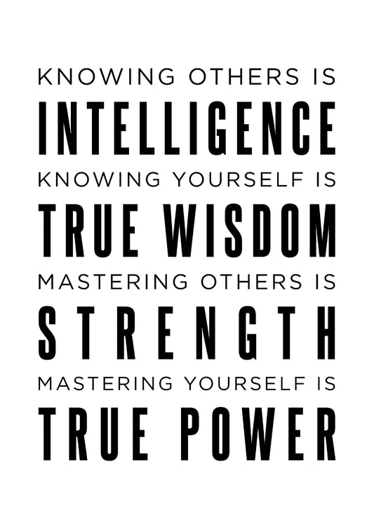 Knowing Yourself Is True Wisdom