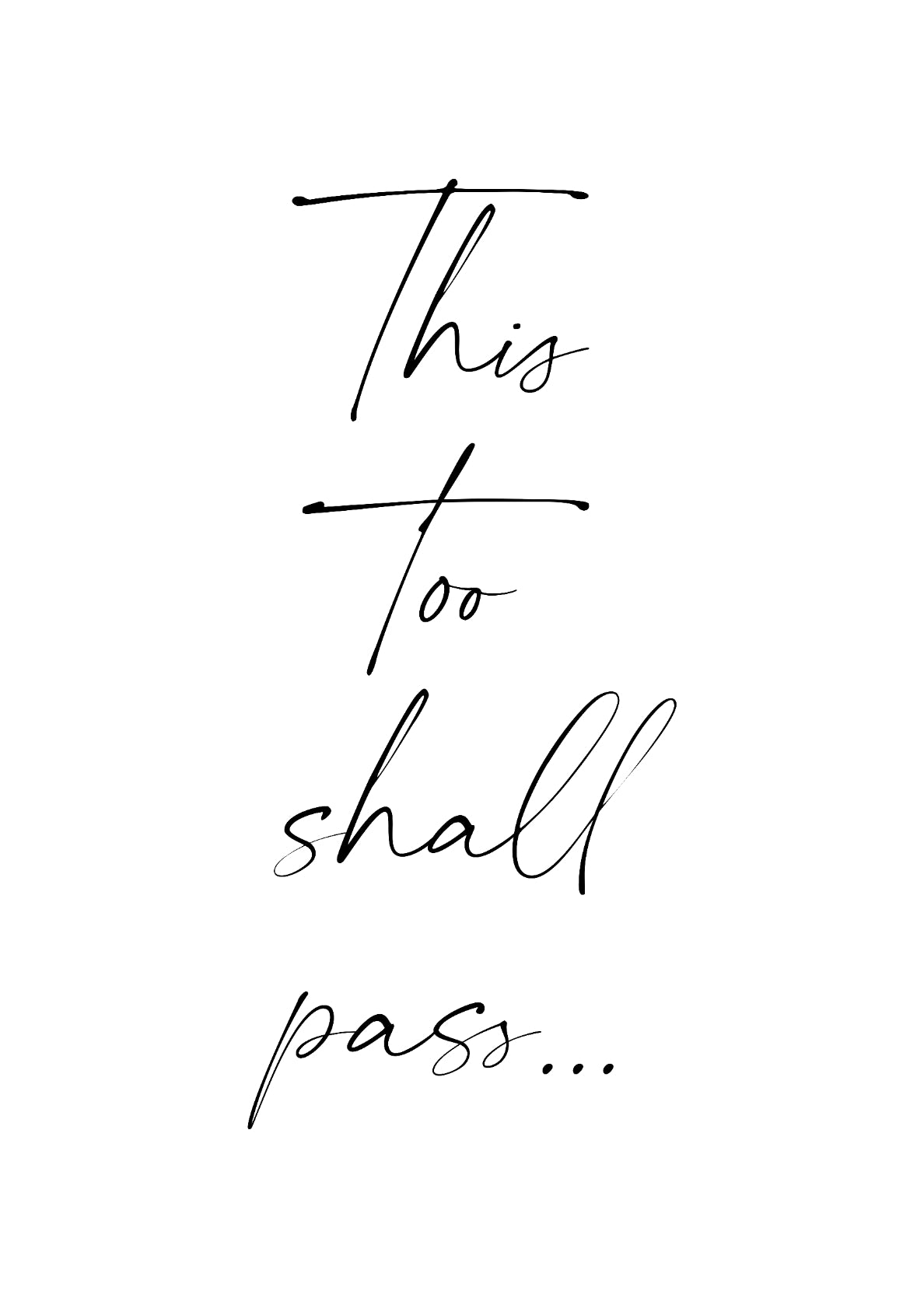 This Too Shall Pass