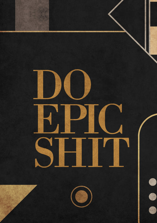 Do Epic Shit - Black
