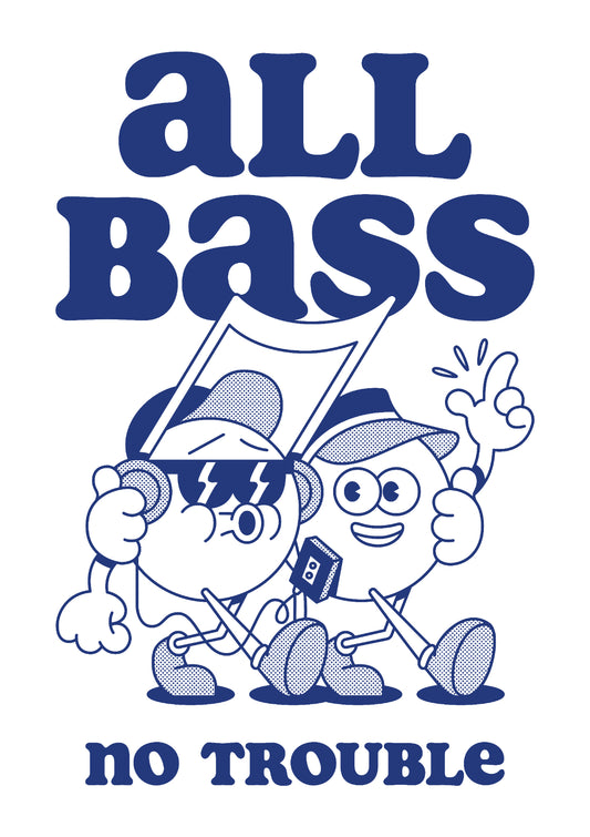 All Bass No Trouble