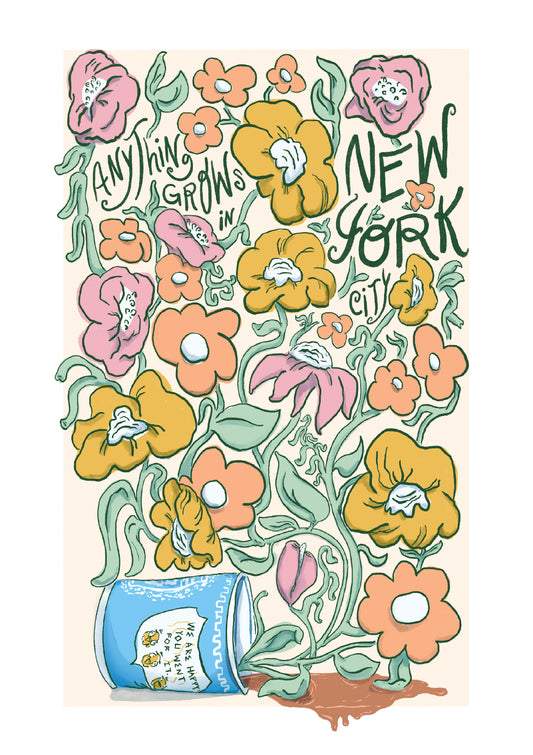 Anything Grows in NYC